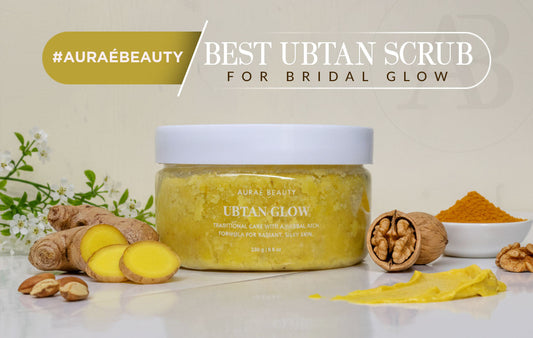best Ubtan scrub for bridal glow